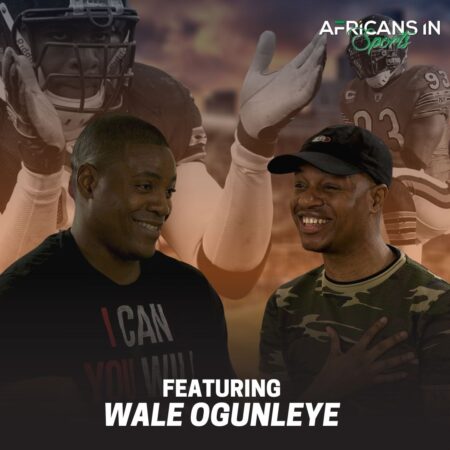 AIS Podcast S1E4 – Wale Ogunleye’s Emotional Journey From Injuries to Riches