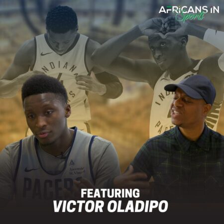 AIS Podcast S2E2 – Victor Oladipo Talks His Nigerian Roots and Teases New Music